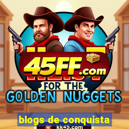 blogs de conquista